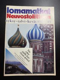 Lomamatkat - lomamatkat Neuvostoliittoon syksy-talvi-kevät 1984-85 -matkaesite