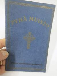 Pyhä muisto - Suomen rippikoulunuorisolle sen elämän ratkaisevalta ajalta