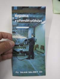 Saab-Valmet Oy - linjalta ryhmätyöhön -tehdasesite