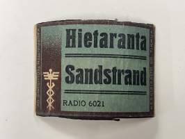 Hietaranta - Sandstrand, Radio 6021 -tulitikkuetiketti