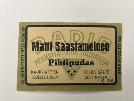 Matti Saastamoinen, Pihtipudas, Radio 131 -tulitikkuetiketti