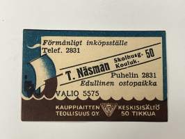 T. Näsman, Skolhusg. 50 Kouluk., Valio 5575 -tulitikkuetiketti
