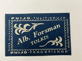 Albert Forsman, Tolkis -tulitikkuetiketti