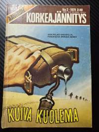 Aavikon Korkeajännitys 1979 nr 2 Kuiva kuolema