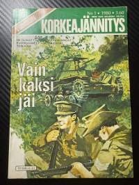 Viidakon Korkeajännitys 1980 nr 1 Vain kaksi jäi