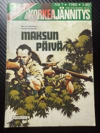 Viidakon Korkeajännitys 1980 nr 7 Maksun päivä