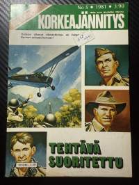 Viidakon Korkeajännitys 1981 nr 5 Tehtävä suoritettu