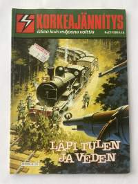 Korkeajännityssarja 1986 nr 23 - Läpi tulen ja veden
