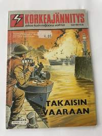 Korkeajännityssarja 1987 nr  8 - Takaisin vaaraan