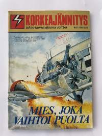 Korkeajännitys 1985 nr 21 - Mies, joka vaihtoi puolta