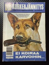Korkeajännitys 1991 nr 12 -Ei koiraa karvoihin