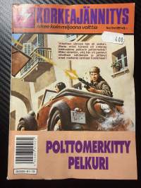 Korkeajännitys 1991 nr 19 -Polttomerkitty pelkuri