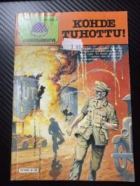 Viidakon Korkeajännitys 1986 nr 8 -Kohde tuhottu