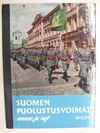 Suomen puolustusvoimat ennen ja nyt
