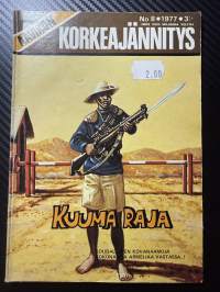 Aavikon Korkeajännitys 1977 nr 8 -Kuuma raja
