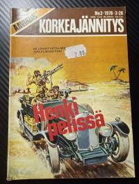 Aavikon Korkeajännitys 1978 nr 3 -Henki pelissä