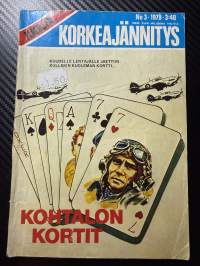 Ilmojen Korkeajännitys 1979 nr 3 -Kohtalon kortit