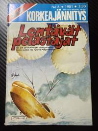 Ilmojen Korkeajännitys 1981 nr 8 -Lentävät paljastajat
