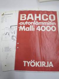 Bahco autonlämmitin malli 4000 Työkirja ym. - vianetsintää, kytkentää