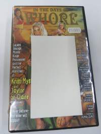 In the Days of Whore -aikuisviihde VHS