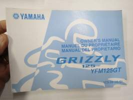 Yamaha Grizzly 125 YFM125GT Owner´s manual, Manuel du proprietaire, Manual del propietario -mönkijä, käyttöohjekirja englanniksi, italiaksi, espanjaksi