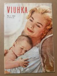 Viuhka 1962 nr 1, Givenchy - muotikuningas, Porin puuvillan taiteilijat Raili ja Juhani Konttinen, Naisia uusissa ammateissa optikko Leila Katz