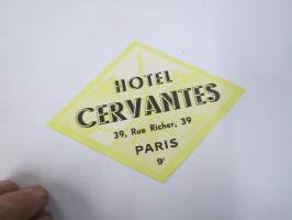 Hotel Cervantes, Paris -matkalaukkumerkki, paperia, liima taustapuolella
