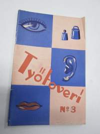 Työtoveri 1931 nro 3 - Osuuskauppain toimihenkilöiden ammattilehti, mm. mainontaan liittyviä artikkeleita ja materiaalia