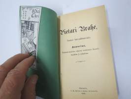 Pietari Brahe, Suomen kenraalikuvernööri. Kuvaelma Brahemuistopatsaan rahaston toimikunnan Turussa hankkima ja painattama1880