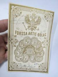 Forssa Aktie-Bolag - För 1870 års Exposition - Guldmedalj Helsingfors 1876, 23 yds Tryckt Molesk. -kangaspakan etiketti