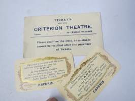 Tickets for the Criterion Theatre - Lessee Sir Charles Wyndham, kuori teatterilipuille, sisältää 2 kpl vuoden 1912/13 kalenteria, jossa sama 