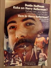 Kuka on Harry Kellerman? -elokuvajuliste
