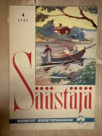 Säästäjä 1947 nr 4 -säästöpankkien asiakaslehti, artikkeleita, sarjakuvia yms.