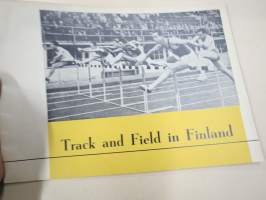 Track and Field in Finland - The Finnish Athletic Association -Suomen Urheiluliiton esittelykirja v. 1952, hallintoa, historiaa, saavutuksia ja nykyhetkeä