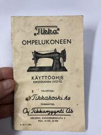 Tikka ompelukoneen käyttöohje + varaosakuvasto 1953