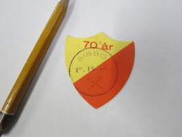 Sibbo FBK 70 år -osallistujamerkki