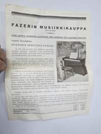 Fazerin Musiikkikauppa - lyhytluettelo; Pienoispiano, Kangasala-Fazer urkuharmoonit, Viulut, Kanteleet, Banjot, His Masters Voice matkagramofoneja, HB-Harmonikkoja