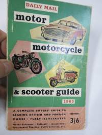 Daily Mail motor (automobile), motorcycle & scooter guide 1963 -engalntilainen vuoden 1963 mallien esittelykirja