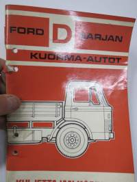 Ford D-sarja kuorma-auto 1972 -käyttöohjekirja