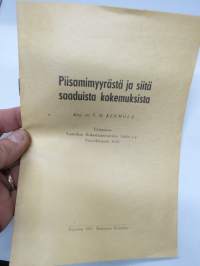 Piisämimyyrästä ja siitä saaduista kokemuksista - Eripainos Laatokan Kalastajaseurojen Liitto ry:n vuosikirjasta 1938