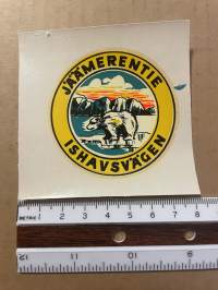 Jäämerentie /Ishavsvägen -siirtokuva / vesisiirtokuva / dekaali -1960-luvun matkamuisto