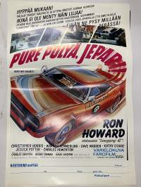 Pure pölyä, jepari - Eat my dust! -elokuvajuliste