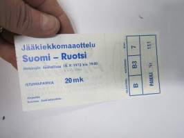 Jääkiekkkomaaottelu Suomi - Ruotsi, Helsingin Jäähalli 18.9.1973 -pääsylippu