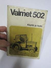 Valmet 502 käyttö ja hoito -käyttöohjekirja / instruction book in finnish