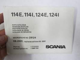 Scania 114E, 114I, 124E, 124I Parts Catalogue - Reservdelskatalog - Ersatzteilkatalog - Catalogue de Piéces - Microfiche nr 29124, 09.2001 mikrofilmi