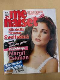 Me Naiset 1979 nr 47, Margit Eskman, sivun persoona Jani Ulenius, Grace Kelly, Robert De Niro, Tervetuloa Paraisilla kaikki - paitsi voimala