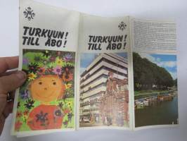 Turkuun! Till Åbo! -matkailukartta / esite