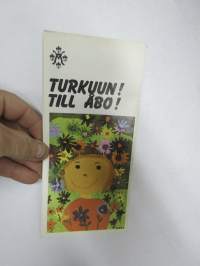Turkuun! Till Åbo! -matkailukartta / esite