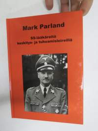 SS-lääkäreitä keskitys- ja tuhoamisleireillä