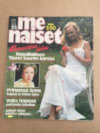 Me Naiset 1978 nr 33 (17.8.), Tauno Palo, Höyry Häyrinen, sivun persoona Pertti Sveholm, Risto Wilenius, Rymättylä Kaastlan Länsitalo, pöydät